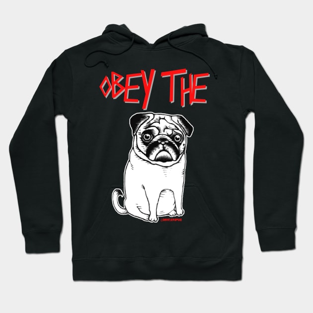 Obey the pug Hoodie by darklordpug